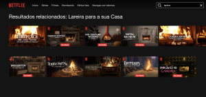 Tela do catálogo de lareiras na Netflix