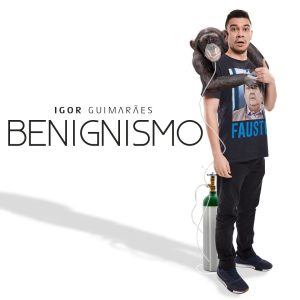 Igor Guimarães vai levar “Benignismo” a Vitória em 2025; ingressos estão à venda